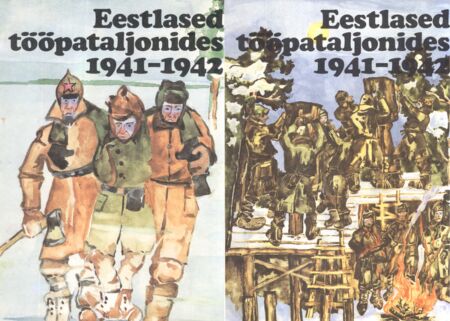 Eestlased tööpataljonides 1941-1942. I-II