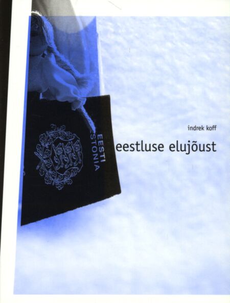 Eestluse elujõust