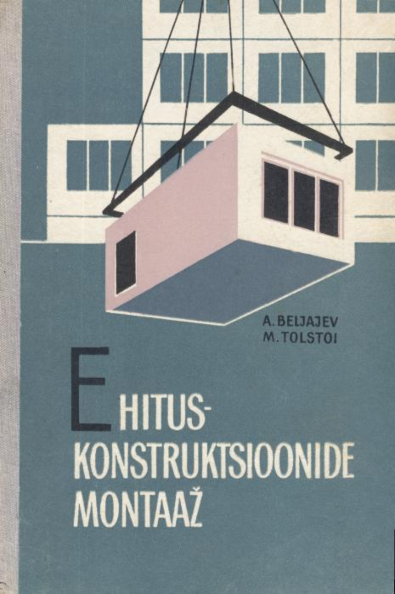 Ehituskonstruktsioonide montaaž