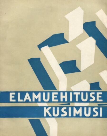 Elamuehituse küsimusi Eesti NSV-s