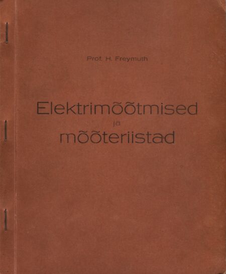 Elektrimõõtmised ja mõõteriistad