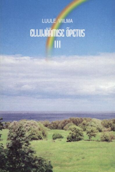 Ellujäämise õpetus 3. osa