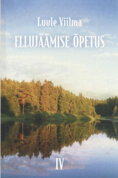 Ellujäämise õpetus 4. osa