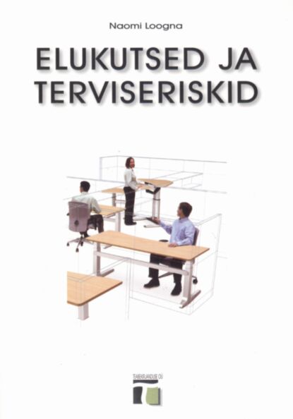 Elukutsed ja terviseriskid