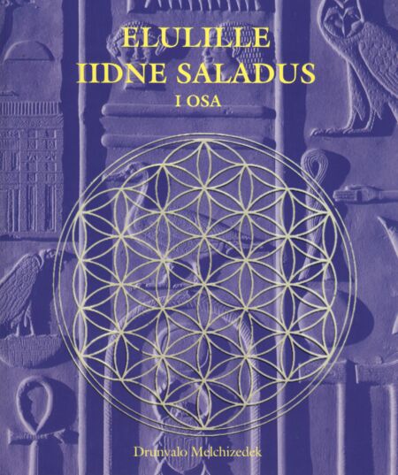 Elulille iidne saladus