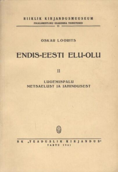 Endis-Eesti elu-olu 2. osa
