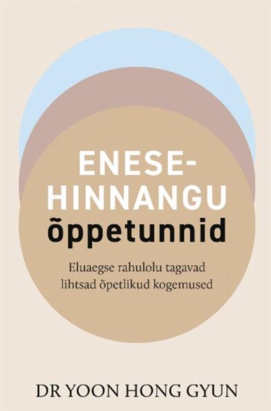 Enesehinnangu õppetunnid