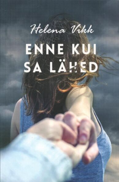 Enne kui sa lähed