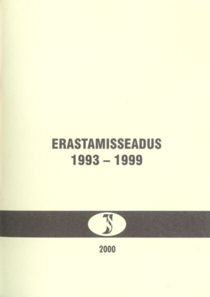 Erastamisseadus 1993-1999