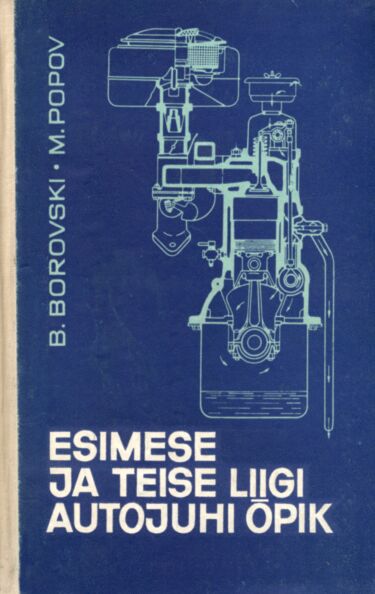 Esimese ja teise liigi autojuhi õpik