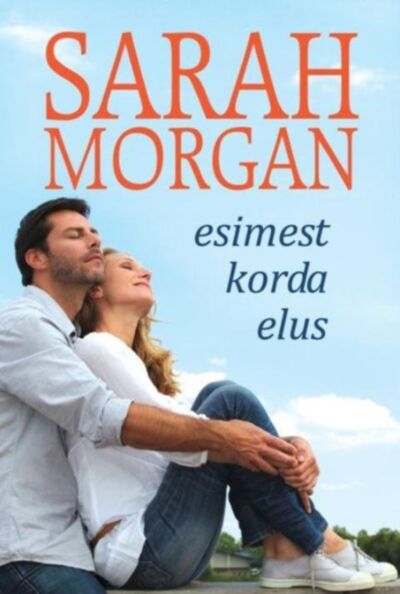 Esimest korda elus 1. osa