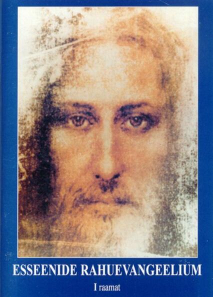 Esseenide rahuevangeelium 1. osa