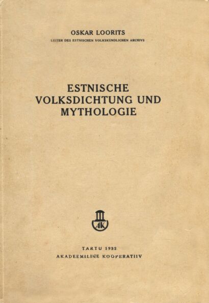 Estnische Volksdichtung und Mythologie