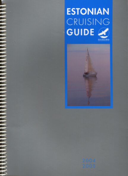 Estonian cruising guide 2004/2005