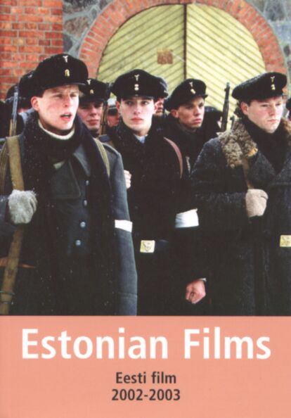 Estonian Films 2002-2003