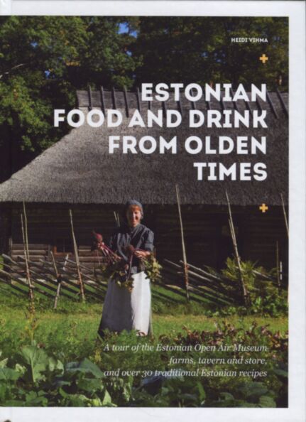 Estonian food and drink from olden times
