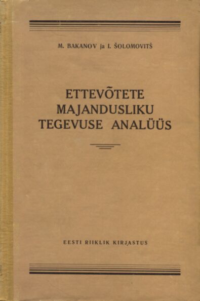 Ettevõtete majandusliku tegevuse analüüs