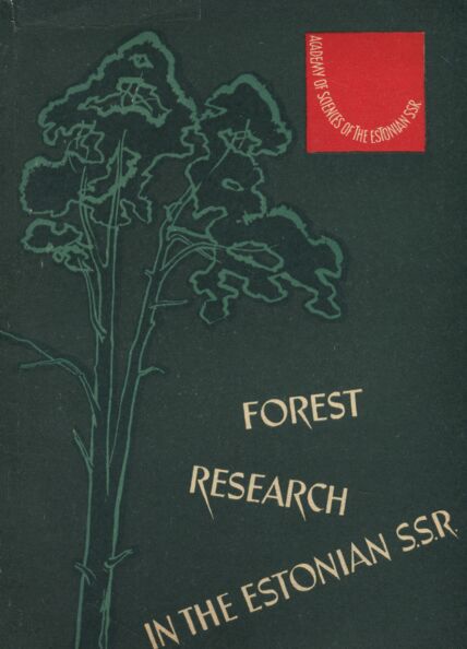 Forest research in the Estonian SSR