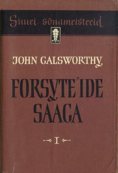 Forsyte´ide saaga I-III