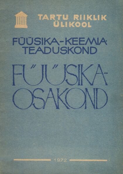 Füüsika-keemiateaduskond. Füüsikaosakond