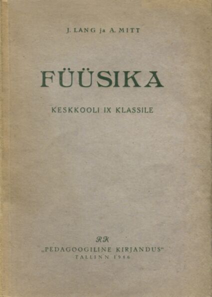 Füüsika keskkooli IX klassile