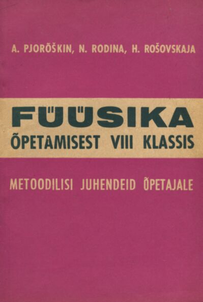 Füüsika õpetamisest VIII klassis