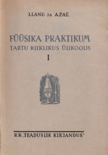 Füüsika praktikum Tartu Riiklikus Ülikoolis