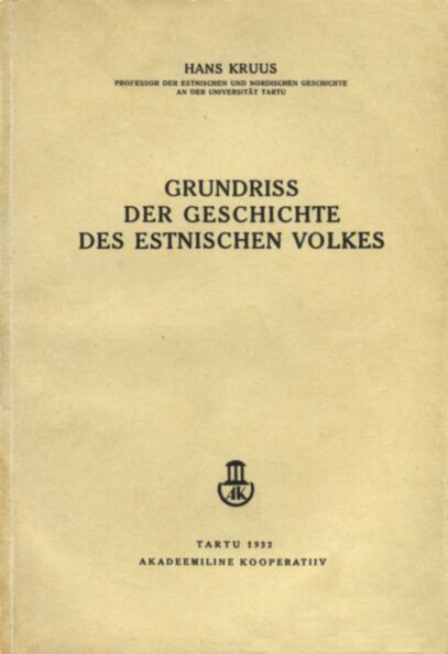 Grundriss der Geschichte des estnischen Volkes