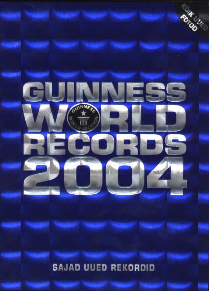 Guinness World Records 2004