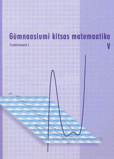 Gümnaasiumi kitsas matemaatika