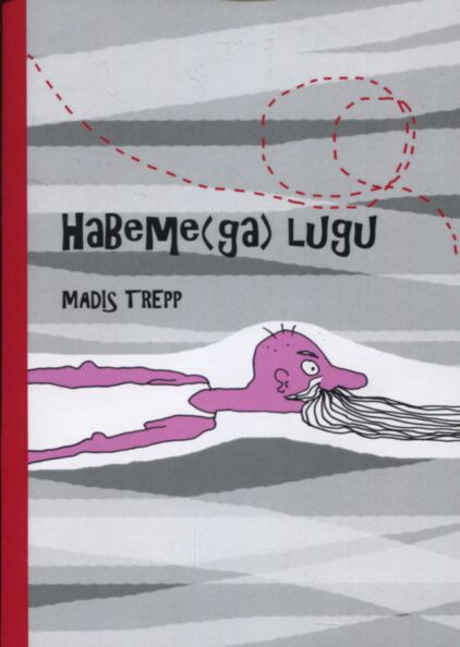 Habeme(ga) lugu