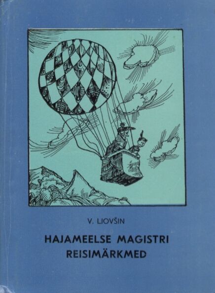 Hajameelse magistri reisimärkmed