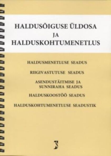 Haldusõiguse üldosa ja halduskohtumenetlus