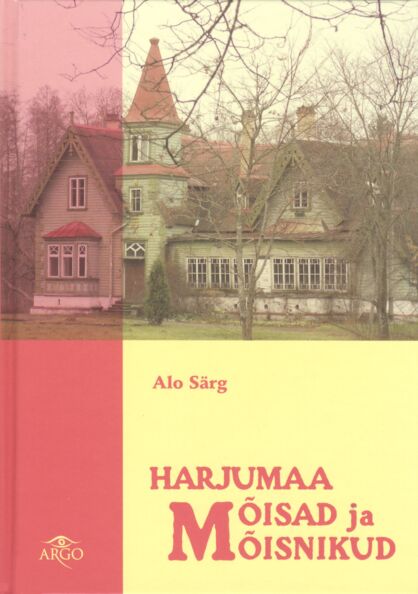 Harjumaa mõisad ja mõisnikud