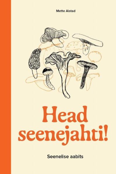 Head seenejahti!