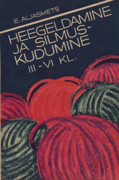 Heegeldamine ja silmuskudumine