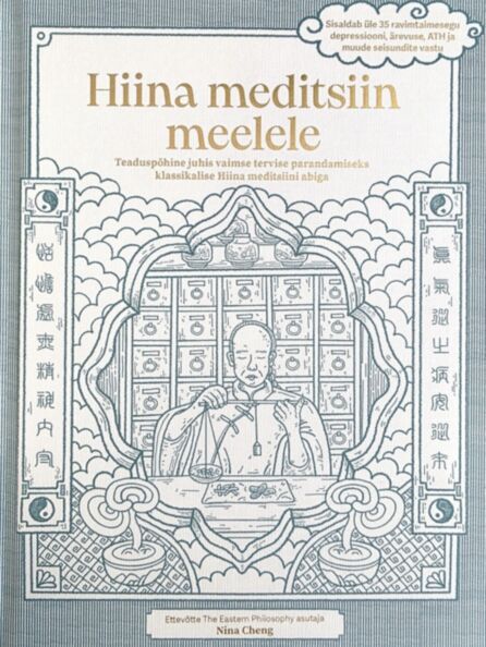Hiina meditsiin meelele