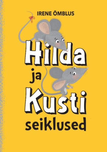 Hilda ja Kusti seiklused