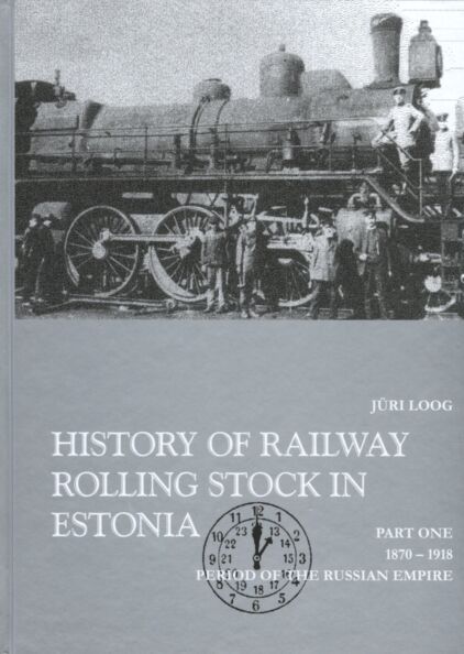 History of Railwey Rolling Stock in Estonia