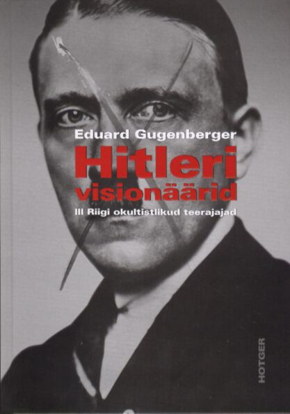 Hitleri visionäärid