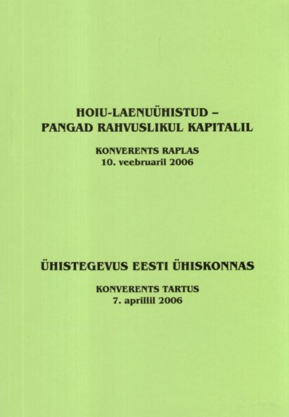 Hoiu-laenuühistud - pangad rahvuslikul kapitalil