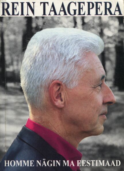 Homme nägin ma Eestimaad