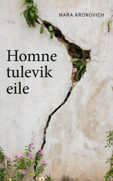 Homne tulevik eile