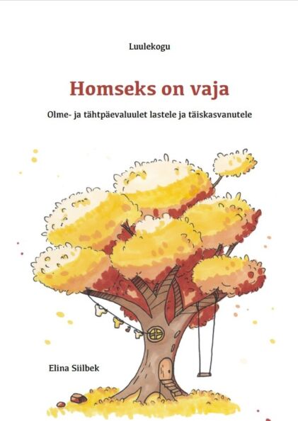 Homseks on vaja