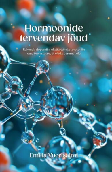 Hormoonide tervendav jõud