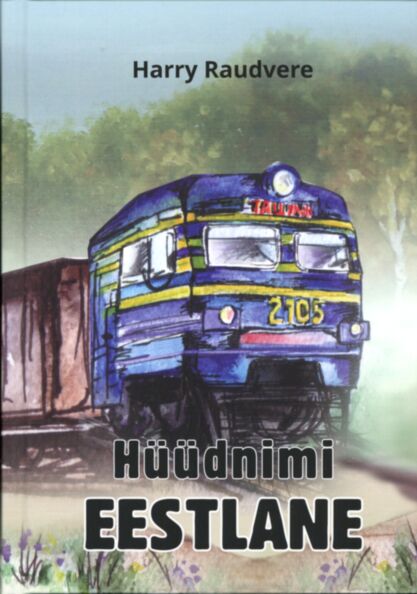 Hüüdnimi eestlane 4. osa