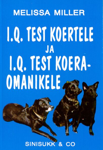 I.Q. test koertele ja I.Q. test koeraomanikele