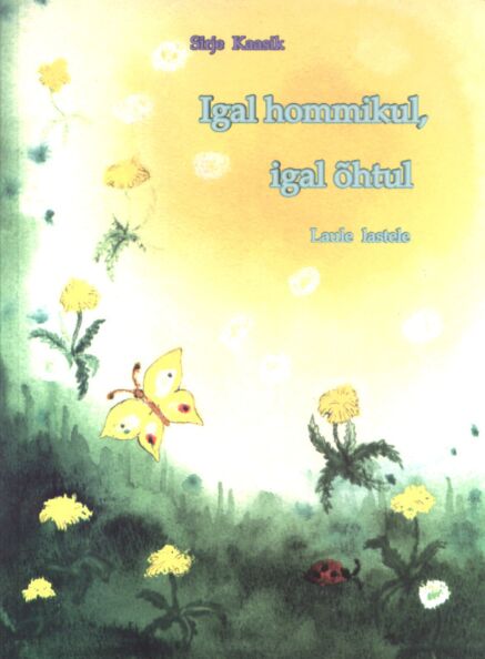 Igal hommikul, igal õhtul