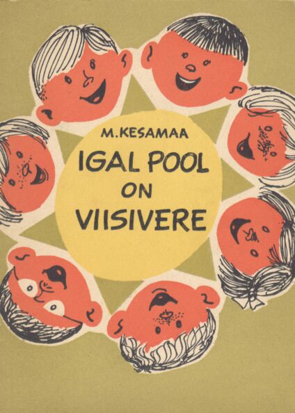 Igal pool on Viisivere