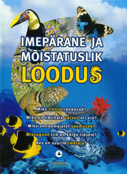 Imepärane ja mõistatuslik loodus